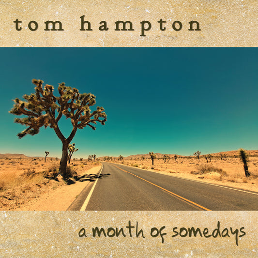 NEW "A Month of Somedays" CD!
